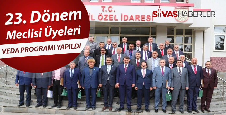 23. Dönem İl Genel Meclisi Üyeleri Veda Programı Yapıldı