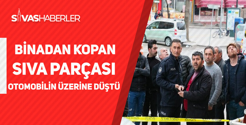 Binadan kopan sıva parçası otomobilin üzerine düştü