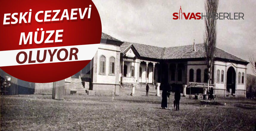 Eski cezaevi şimdi müze oluyor