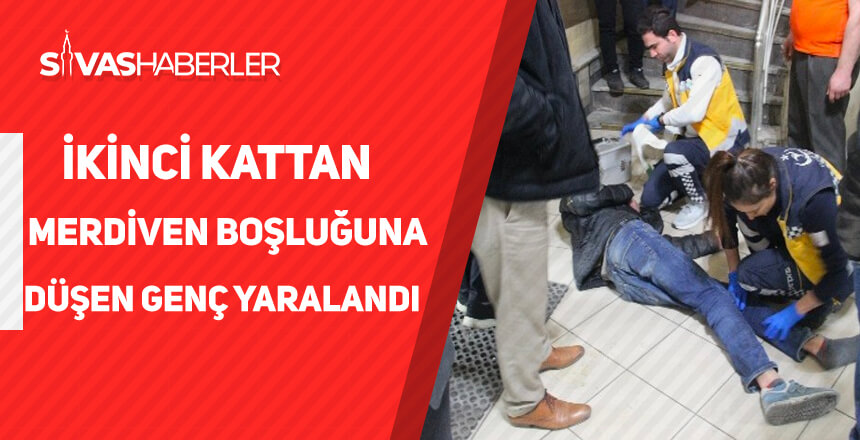 İkinci Kattan Merdiven Boşluğuna Düşen Genç Yaralandı