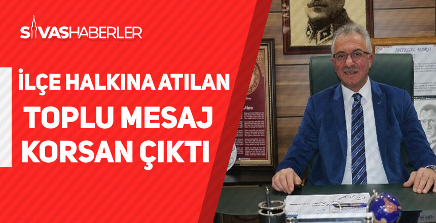 İlçe halkına atılan toplu mesaj, korsan çıktı
