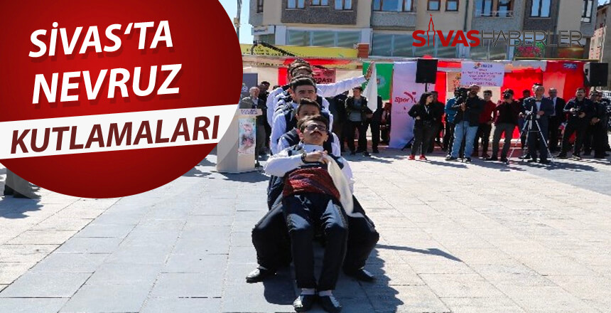 Sivas’ta Nevruz kutlamaları