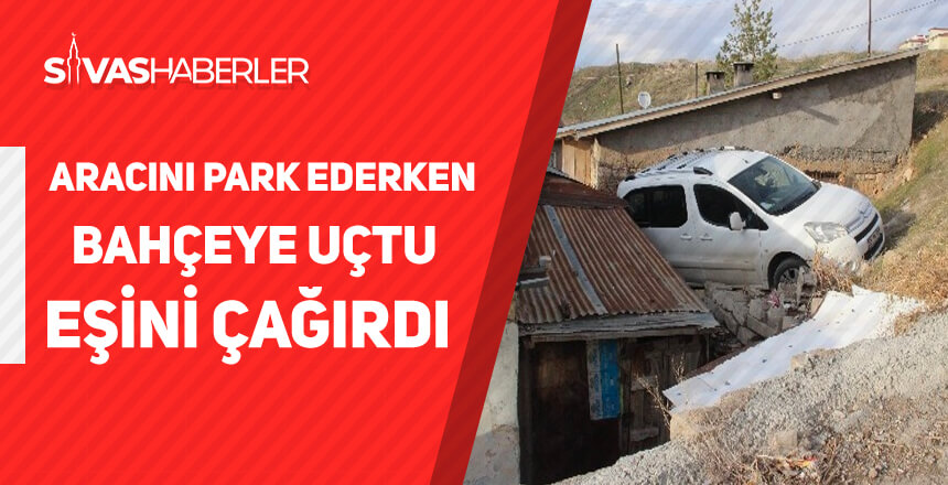 Aracını park etmeye çalışırken bahçeye uçtu