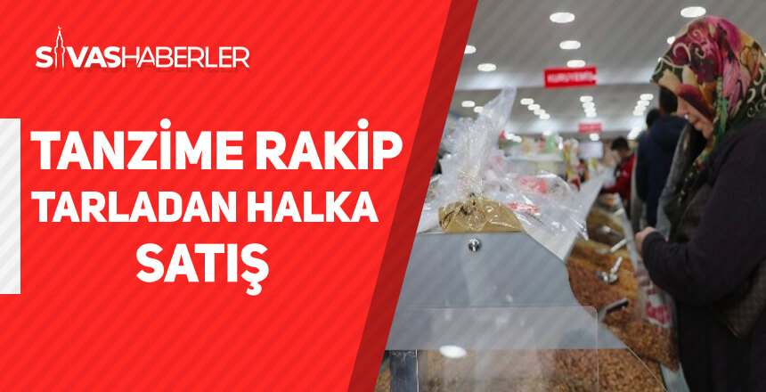 Tanzime rakip çıktı: Tarladan halka satış