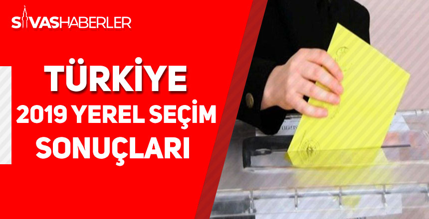 2019 YEREL SEÇİM SONUÇLARI