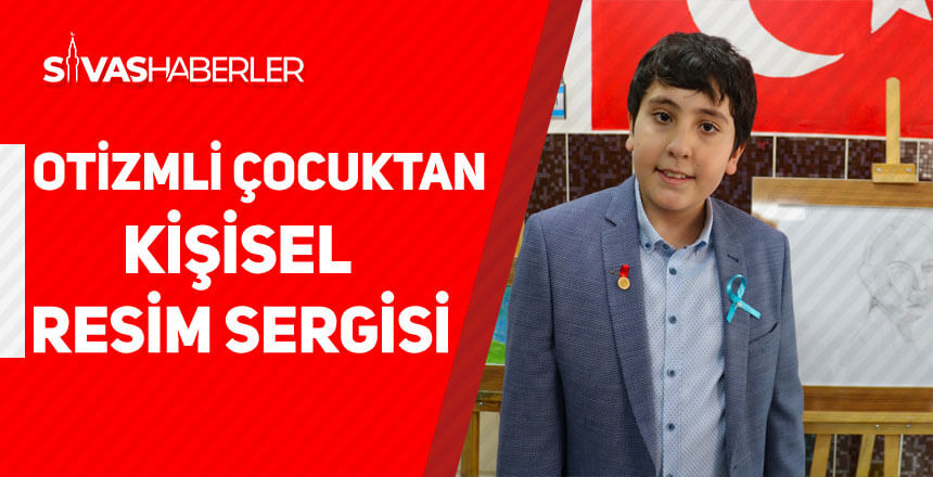Otizmli çocuktan kişisel resim sergisi