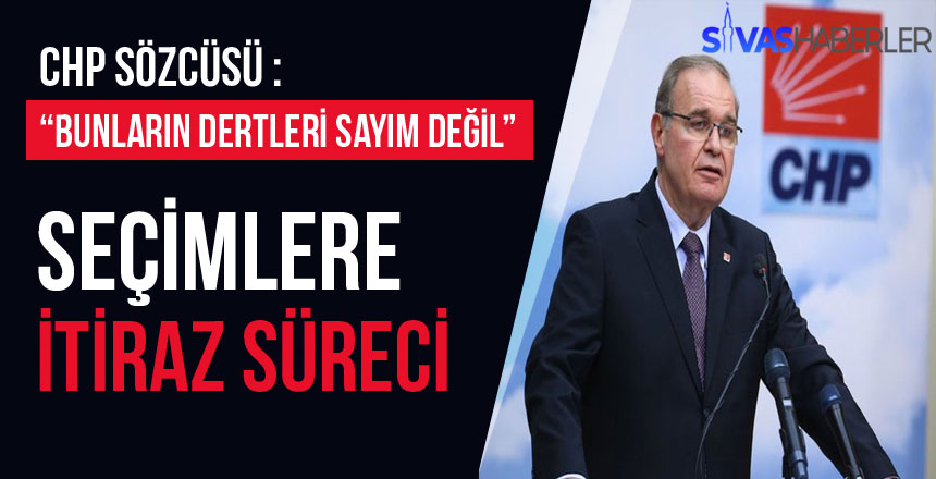 CHP Sözcüsü, ” Bunların Dertleri Sayım Değil “