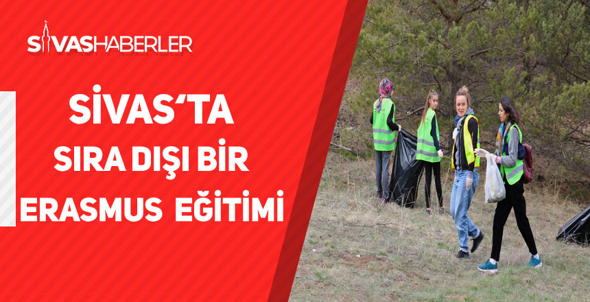 Sivas’ta Sıra Dışı Bir Erasmus Eğitimi