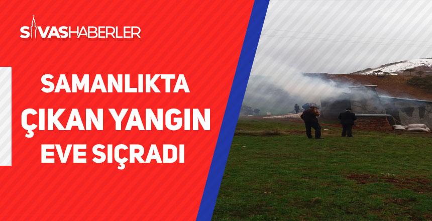 Samanlıkta Başlayan Yangın Eve Sıçradı