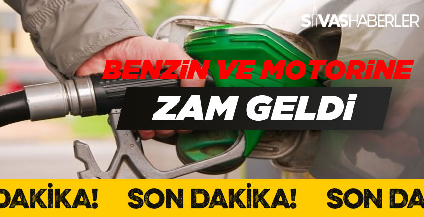 Benzin ve Motorine Zam Geldi