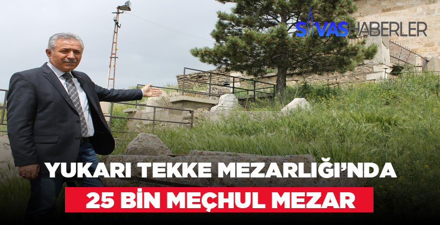 Kime ait olduğu bilinmeyen 25 bin mezar var