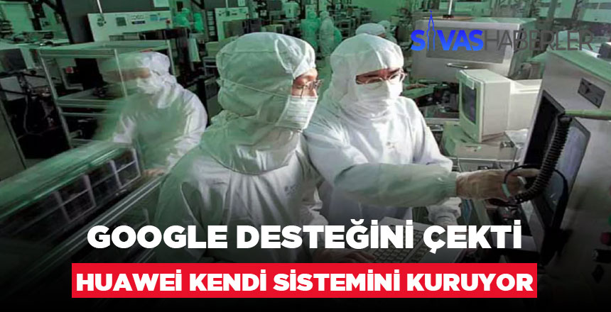Huawei kendi işletim sistemini yapıyor