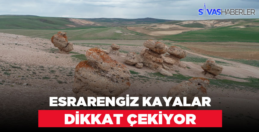 Oluşumu Belli Olmayan Kayalar İlgi Görüyor