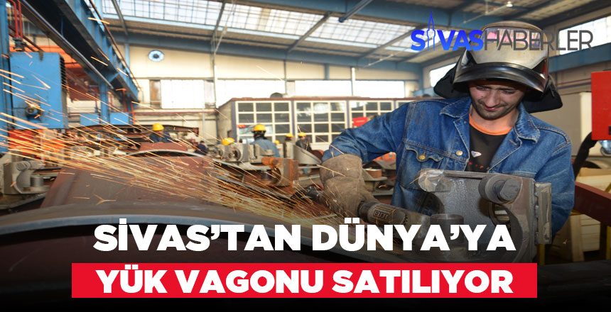 TÜDEMSAŞ Sivas’ta Üretilen Vagon Sayısını Açıkladı