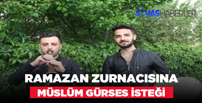 Ramazan Zurnacısına İstek Parça