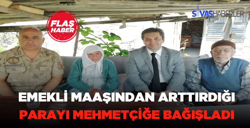 Emekli maaşından biriktirip Mehmetçiğe bağışladı