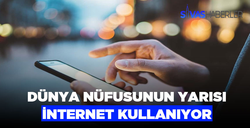 İnternet dünya nüfusunun yarısına ulaştı