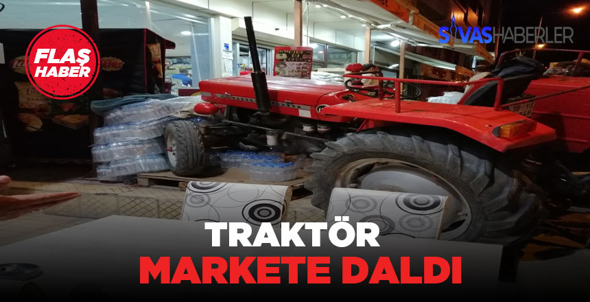 Gürün’de Traktör market tezgahına girdi