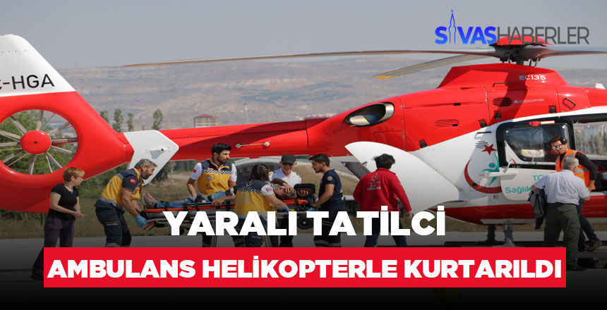 Piknik yaparken yaralandı ambulans helikopter havalandı