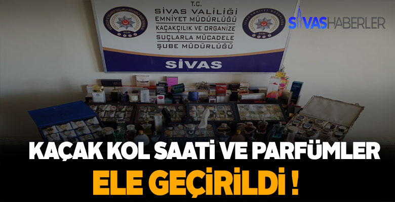 Sivas’ta çok sayıda kaçak ürün ele geçirildi