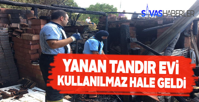 Ulaş’ta çıkan yangın sonucu tandır evi kül oldu