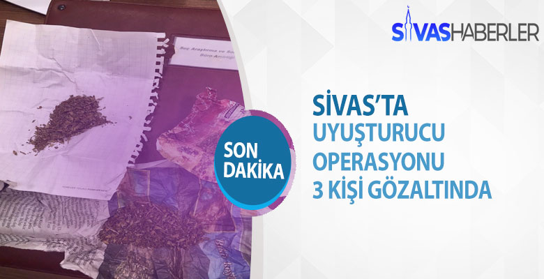 Uyuşturucu operasyonunda 3 kişi gözaltına alındı