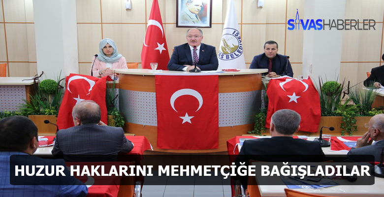 Sivas Belediye Meclisi Huzur haklarını Mehmetçiğe bağışladı