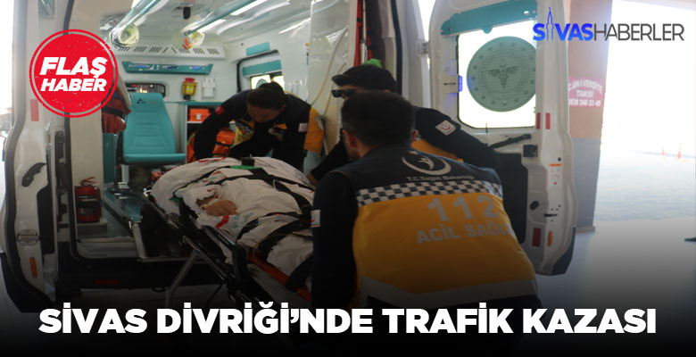 Sivas Divriği’de trafik kazası yaralılar var