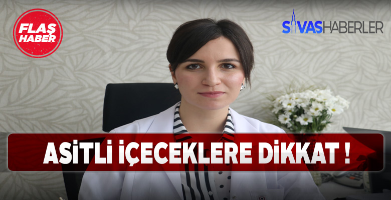 Diyetisyen Cansu Arslan, gazlı içeceklere dikkat çekti
