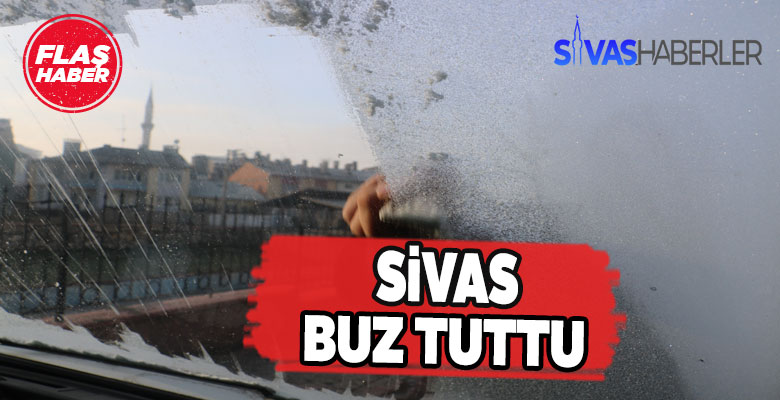 Sivas’ta sıcaklı sıfırın altında 8