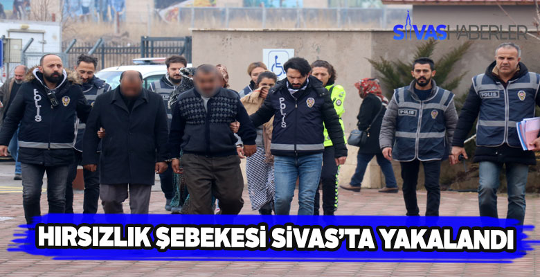 Sivas’ta evleri soyan 5 kadın hırsız yakalandı