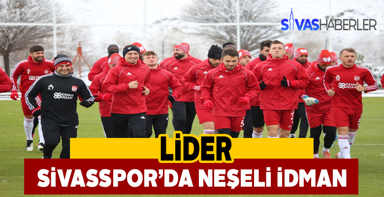 Liderlik koltuğundaki Sivasspor’da moraller yerinde