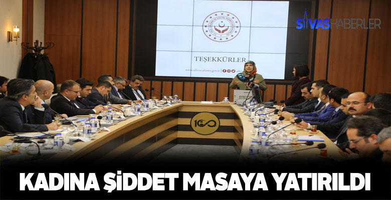 Kadına şiddetle mücadele konusu konuşuldu