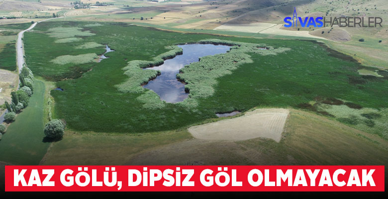 Kaz Gölü’nün sonu Dipsiz Göl gibi olmadı