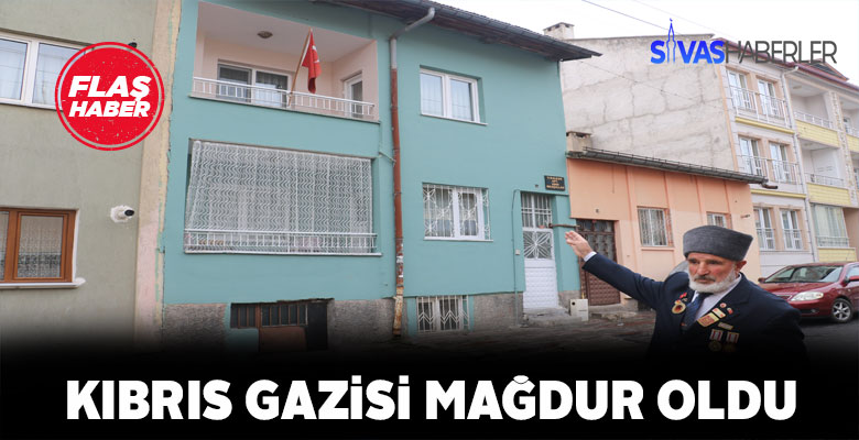 Kıbrıs Gazisi Veyis amcanın büyük mağduriyeti
