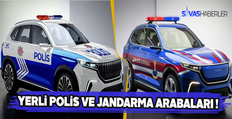 Yerli ve Milli Polis ile Jandarma Arabaları