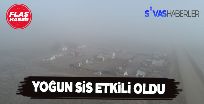 Sivas’ta göz gözü görmüyor