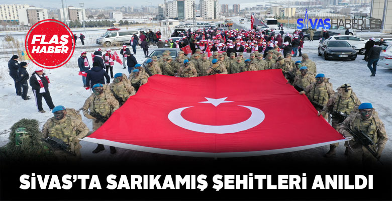 Sivas’ta Sarıkamış şehitleri anıldı