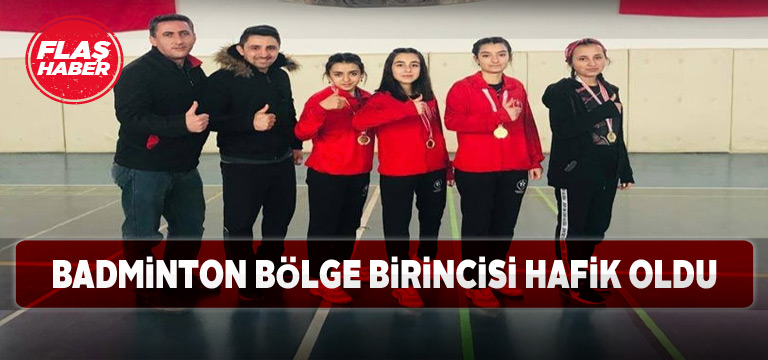 Hafikli kız sporculardan badminton’da büyük başarı