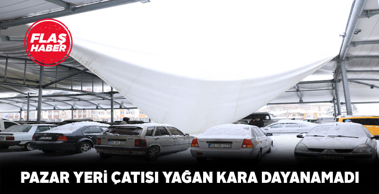 Sivas’ta şiddetli kar yağışı pazarın çatısını yırttı