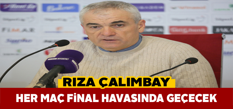 Rıza Çalımbay yeniden galibiyet serisi peşinde