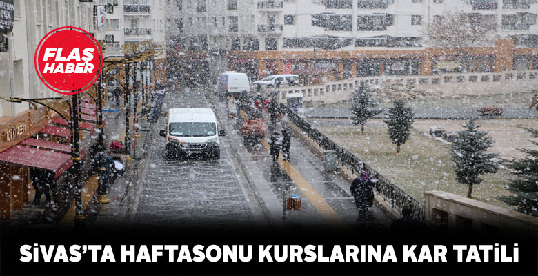 Sivas Valiliği haftasonu kurslarını tatil etti