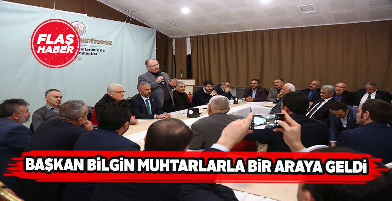 Sivas Belediye Başkanı muhtarlarla buluştu
