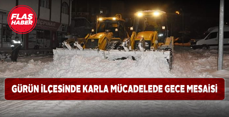 Gürün’de kar mesaisi 24 saat devam ediyor