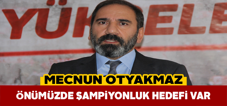 Sivasspor Başkanı şampiyonluk hedefini vurguladı