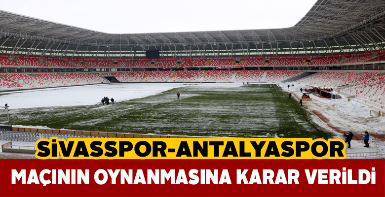 Hakem heyeti kupa maçının oynanmasına karar verdi