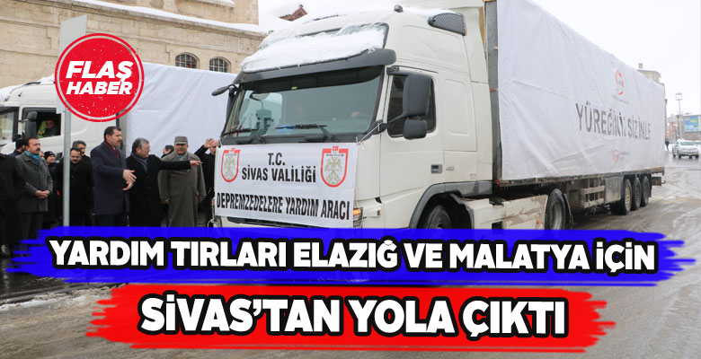 Elazığ ve Malatya’ya 3 tır daha yardım malzemesi gönderildi