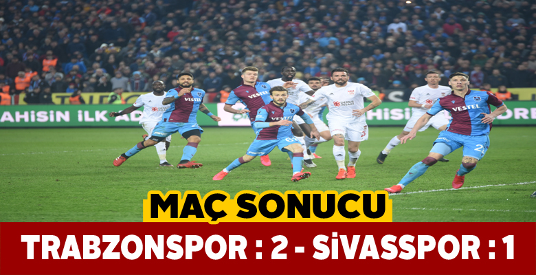 Sivasspor Trabzon deplasmanından 2-1 mağlubiyetle ayrıldı