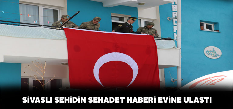 Sivaslı şehidin ailesine acı haber verildi