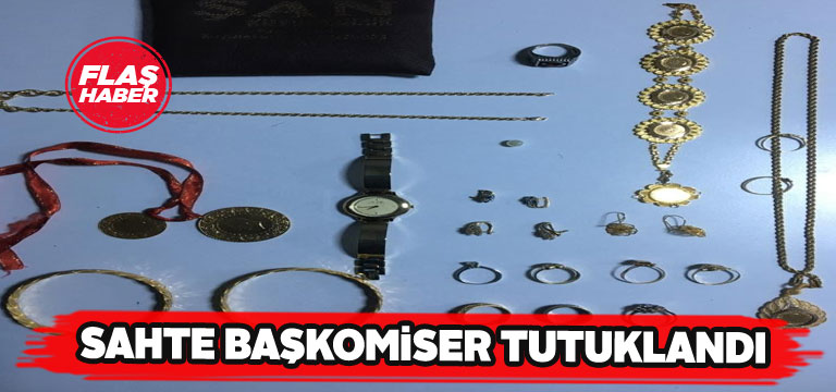 Sahte başkomiser cezaevine gönderildi